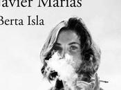 Regresamos Berta Isla Javier Marías.