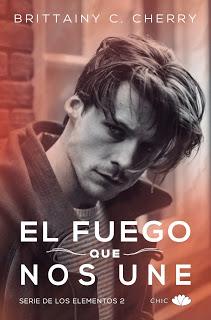 Reseña: El fuego que nos une de Brittainy C. Cherry