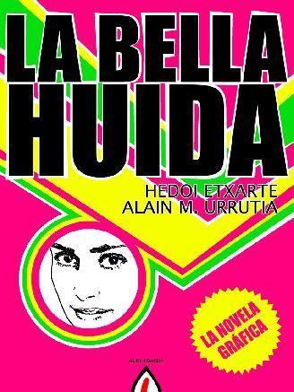 La bella huida