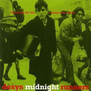 Dexys Midnight Runners – Searching For The Young Soul Rebels