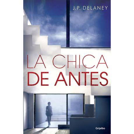 La chica de antes, de J.P. Delaney