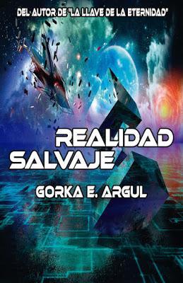 Realidad salvaje - Gorka E. Argul