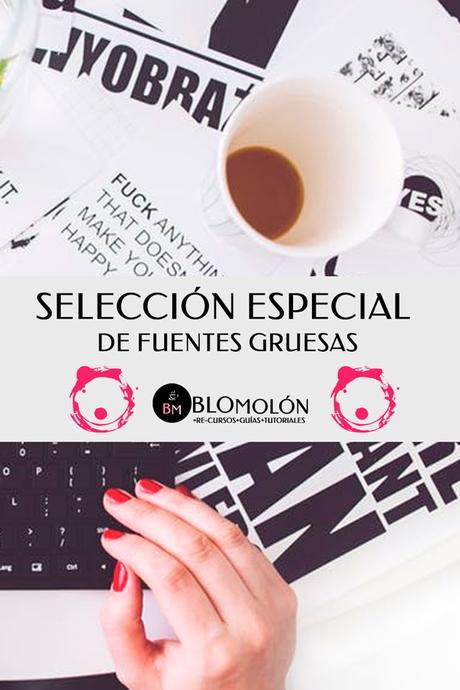 Selección Especial De Fuentes Gruesas