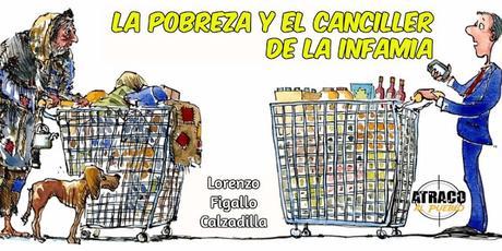 LA POBREZA Y EL CANCILLER EN LA INFAMIA