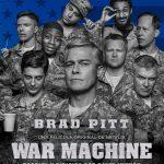 Segundo trailer de WAR MACHINE, nuevo estreno de Netflix con Brad Pitt