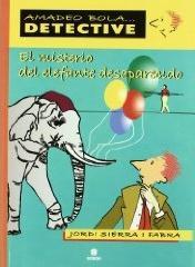 Amadeo Bola...Detective: Los libro-juegos de Jordi Sierra i Fabra Amadeo Bola...Detective: Los libro-juegos de Jordi Sierra i Fabra