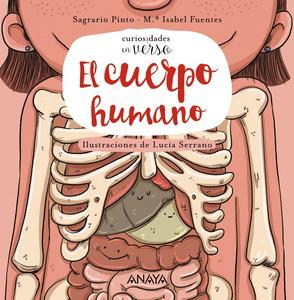 “El cuerpo humano”, de Sagrario Pinto y Mª Isabel Fuentes (Ilustraciones de Lucía Serrano)