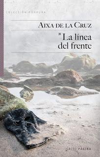 La línea del frente, por Aixa de la Cruz