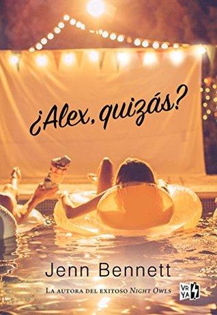 ¿Alex, quizás?