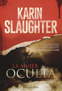 La Mujer Oculta by Karin Slaughter