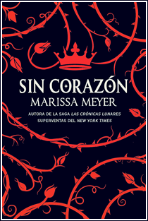 ~♥ Reseña #346 = Sin corazón ~ Marissa Meyer