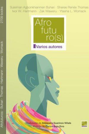 VVAA: Afrofuturo(s) VVAA: Afrofuturo(s)