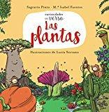 Las plantas (Primeros Lectores (1-5 Años) - Curiosidades En Verso)