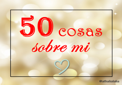 50 cosas sobre mi