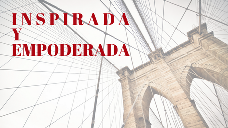 Cómo conectar con nuestra inspiracion Inspiracion - Curso Inspirada-Empoderada Del 11 al 15 de Octubre de 2017 ¡No querrás perdértelo!