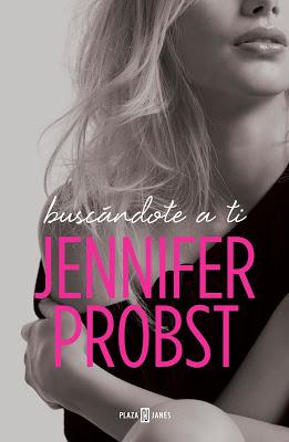 Reseña | Buscándote a ti, Jennifer Probst Reseña | Buscándote a ti, Jennifer Probst