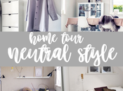 HOME TOUR: neutral style