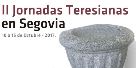 II Jornadas Teresianas en Segovia