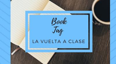 Book Tag: La vuelta a clase