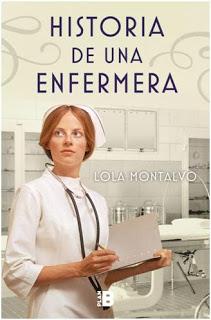 historia de una enfermera-lola-montalvo