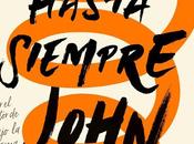 Portada 'Mil veces hasta siempre', nueva novela John Green