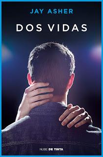 Dos vidas - Jay Asher