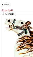 El deshielo. Lize Spit