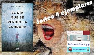 GANADORES DEL SORTEO CONJUNTO  EL DÍA QUE SE PERDIÓ LA CORDURA