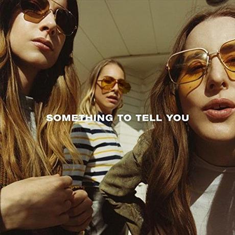 HAIM estrena el videoclip del single ‘Little Of Your Love’ Something To Tell You