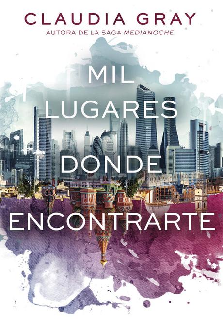 Reseña: Mil lugares donde encontrarte - Claudia Gray