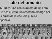Entrevista: Cuando acoso laboral sale armario aulas Escuela Pública española
