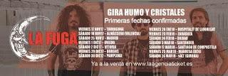 La Fuga, Gira Humo y Cristales