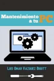 Mantenimiento a tu PC