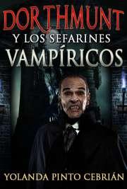 Dorthmunt y los Sefarines Vampíricos