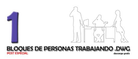 10 bloques .dwg. Silueta de personas trabajando. // POST ESPECIAL // 10 bloques .dwg. Silueta de personas trabajando. // POST ESPECIAL //