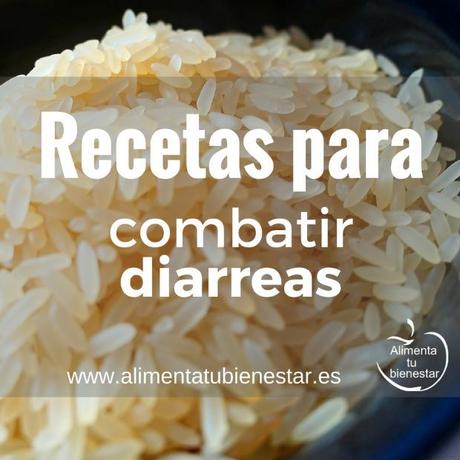 Recetas para combatir diarreas