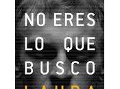 eres busco Laura Mavor