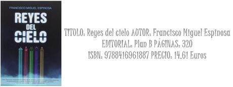 Reseña: reyes del cielo