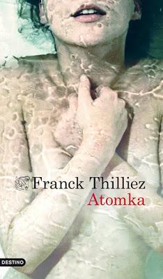 Atomka - Franck Thilliez