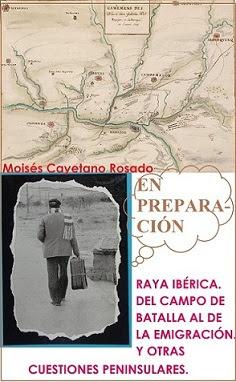 LA RAYA IBÉRICA. DEL CAMPO DE BATALLA AL DE LA EMIGRACIÓN...