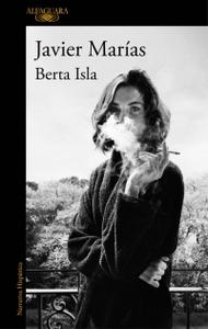 “Berta Isla”, de Javier Marías