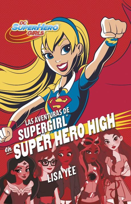 Super hero high, heroínas para niñas