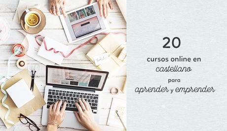 20 cursos online en castellano para aprender y emprender photo Cursos.jpg