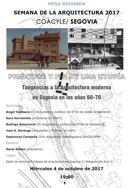 PRINCIPIO Y FIN DE UNA UTOPÍA Tangencias a la Arquitectura moderna  en Segovia en los años 60-70