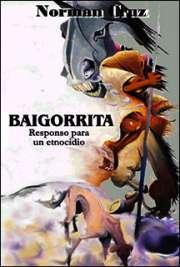 Baigorrita Responso para un Etnocidio