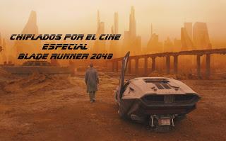 Podcast Chiflados por el cine: Especial Blade Runner 2049