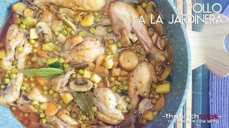 POLLO A LA JARDINERA (Clásicos de domingo)