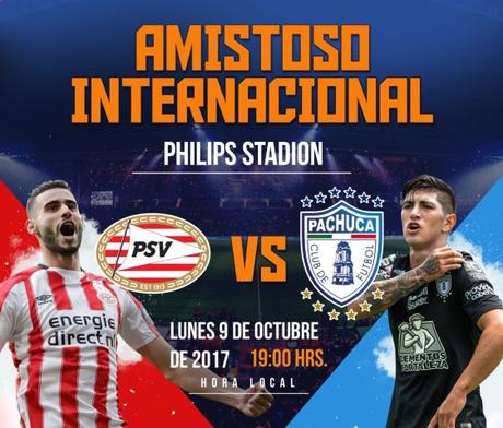 PSV vs Pachuca en Vivo – Partido Amistoso – Lunes 9 de Octubre del 2017