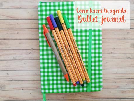 Mi agenda personalizada Bullet Journal