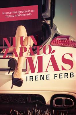 Ni un zapato más - Irene Ferb